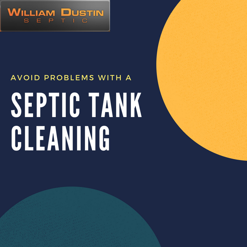 Avoid Problems with a Septic Tank Cleaning